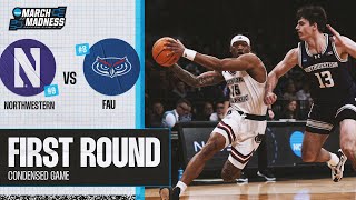 Northwestern vs. FAU - First Round NCAA tournament extended highlights