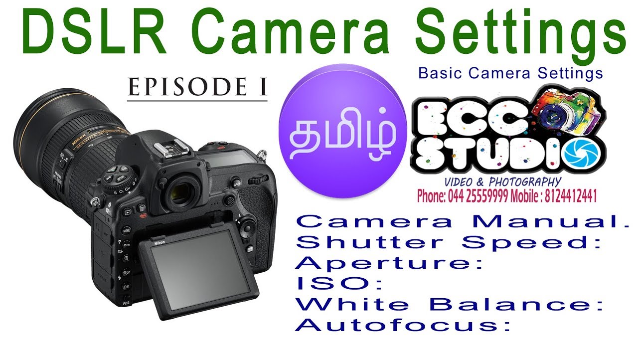  dslr  camera  settings  tamil shutter speed aperture ISO 