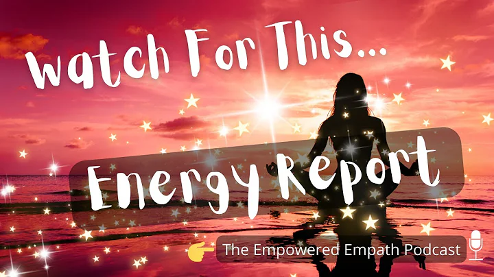 ENERGY REPORT - Super Intense Energy! Watch for this...