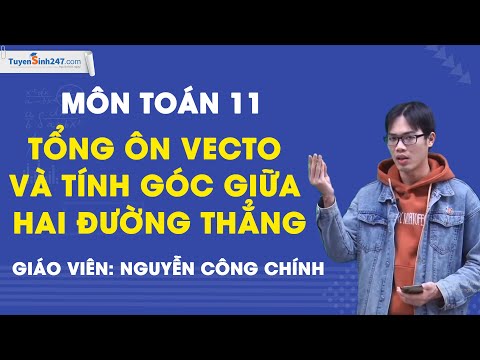 Video: Góc giữa hai vectơ phải là bao nhiêu để có kết quả lớn nhất?