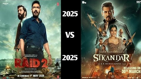 Raid 2 (2025) vs Sikandar (2025) / Comparison Salman Khan vs Ajay Devgan