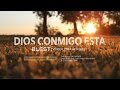 Dios conmigo está (Video Letra Oficial) de BLEST