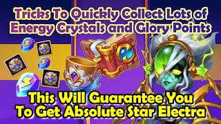 Tricks To Quickly Collect Lots of Energy Crystals and Glory Points || New Hero Electra Event screenshot 4