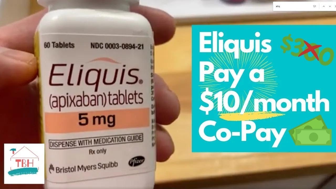 eliquis-apixaban-rebate-how-i-pay-only-10-month-co-pay-for-my