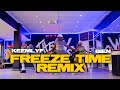 Keemlyf, Bien - Freeze Time Remix |ARTIKA DANCE CLASSES