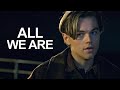 All We Are | Titanic