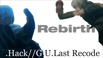 .Hack//.G.U.Last Recode Vol 1 Cutscene Part 1 Welcome To The World Haseo