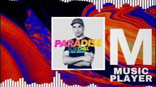 Drenchill ft. Indiiana - Paradise
