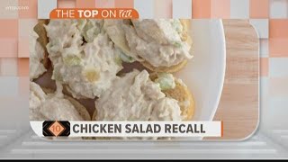 Ready-to-eat chicken salad products recalled due to possible listeria contamination