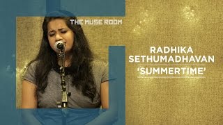 Summertime - Radhika Sethumadhavan - The Muse Room