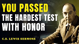 Download Lagu God Gave You the Hardest Test — And You Passed with Honor | C.S Lewis Sermons MP3 Download Lagu God Gave You the Hardest Test — And You Passed with Honor | C.S Lewis Sermons MP3
