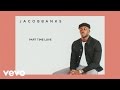 Jacob Banks - Part Time Love (Audio)