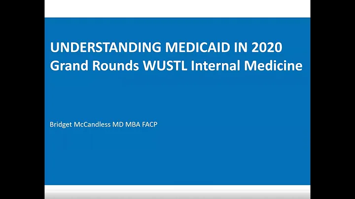 7-30-20 - Understanding Medicaid in 2020