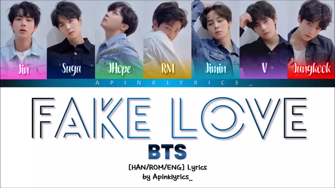 BTS (방탄소년단) Fake Love [HANROMENG] Color Coded Lyrics YouTube
