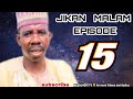Jikan Malam Episode 15 JIKAN MALAM MAI WA AZI 2021