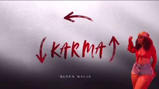 karma - queen naija {slowed + reverb}