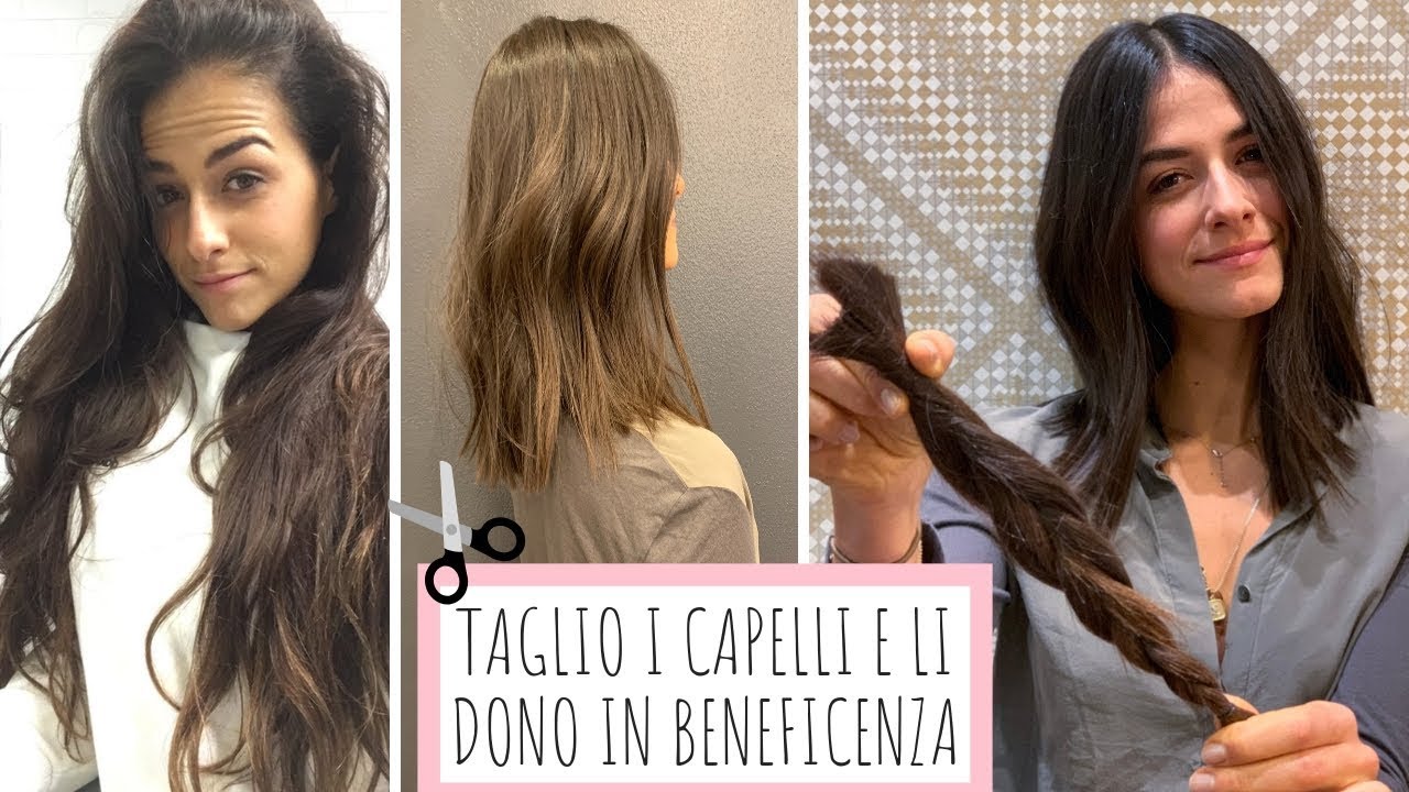 TAGLIO I CAPELLI E LI DONO IN BENEFICENZA.