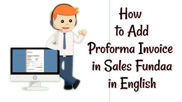 How to create Proforma Invoice in SalesFundaa CRM Software