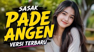 Pade Angen Sasak Dangdut Versi Terbaru 