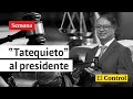 El Control al “tatequieto” que “la Corte Constitucional le hizo a Petro”     | SEMANA