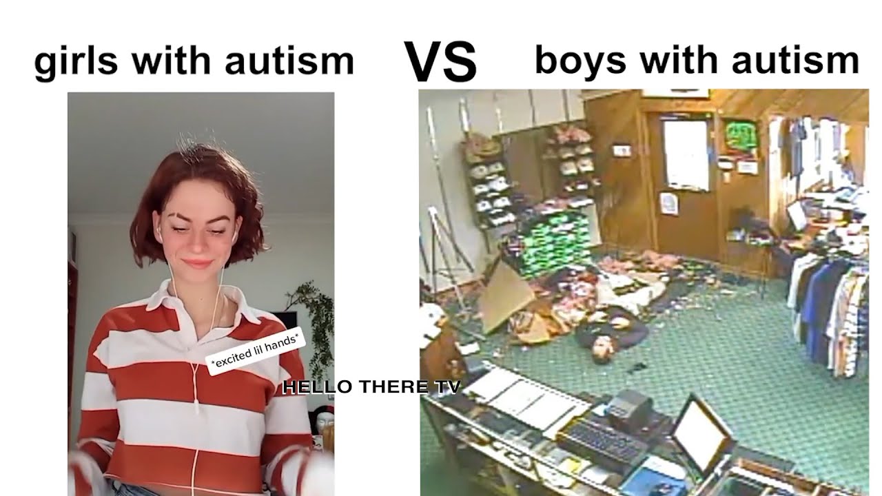 Girls with autism vs Boys with autism Hey Ron Hey Billy