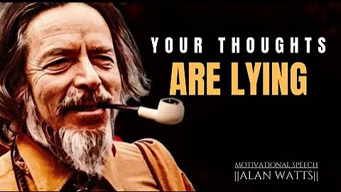 Your Thoughts Are NOT Your Reality It’s So Simple, Yet Overlooked | Alan Watts #alan #mindset