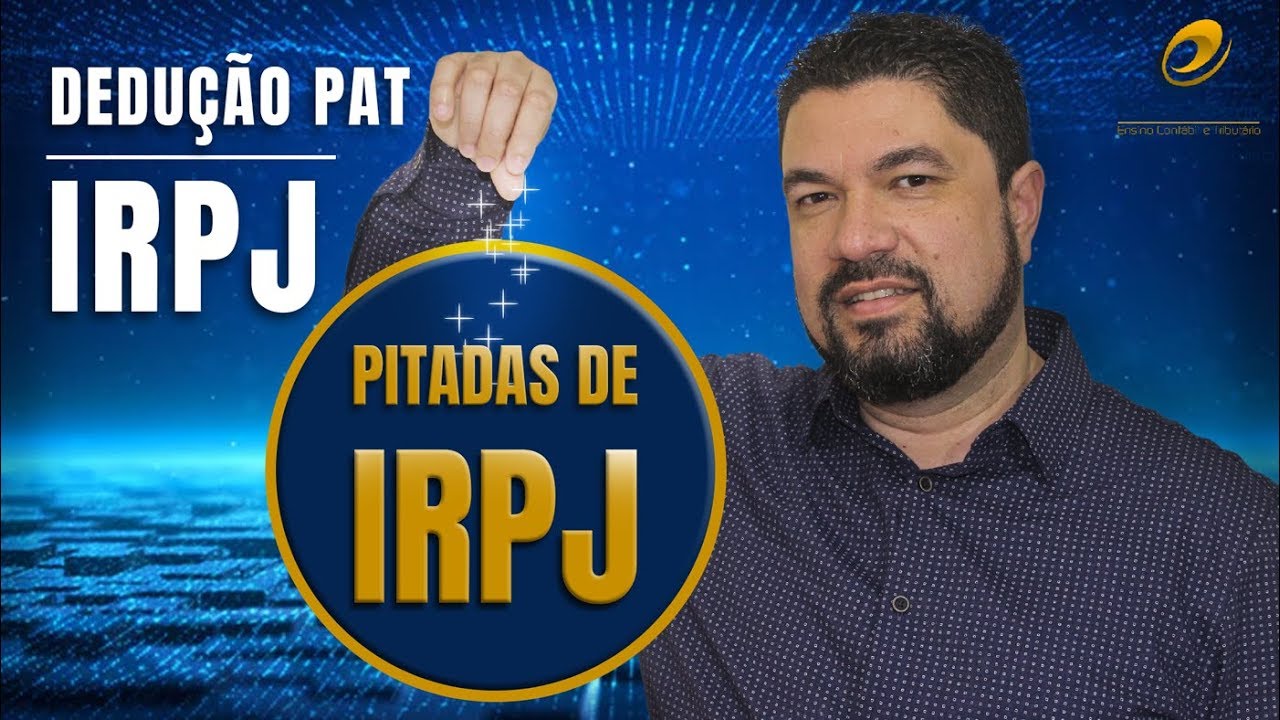 IRPJ - PAT Dedução| Prof. Édison Pinzon