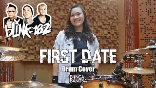blink-182 - First Date Drum Cover by Bunga Bangsa