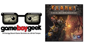 Clank! Allegro (2-Min) Review with the Game Boy Geek
