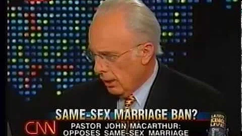 Same-Sex Marriage Ban? (Larry King Live with John MacArthur)