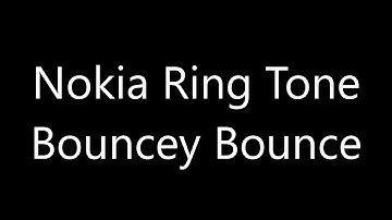 Nokia ringtone - Bouncey Bounce