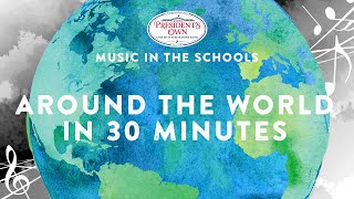 Music in the Schools - Around the World in 30 Minutes - United States Marine Band