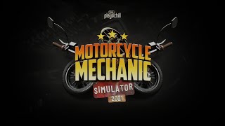 Motorcycle Mechanic Simulator 2021 #1