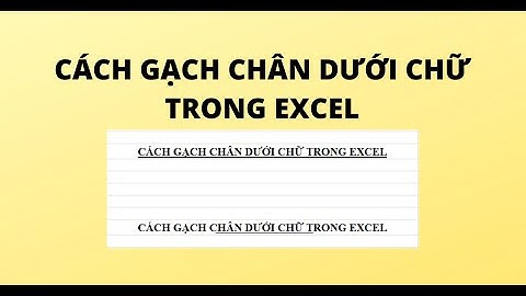 CÁCH GẠCH CHÂN DƯỚI CHỮ TRONG EXCEL