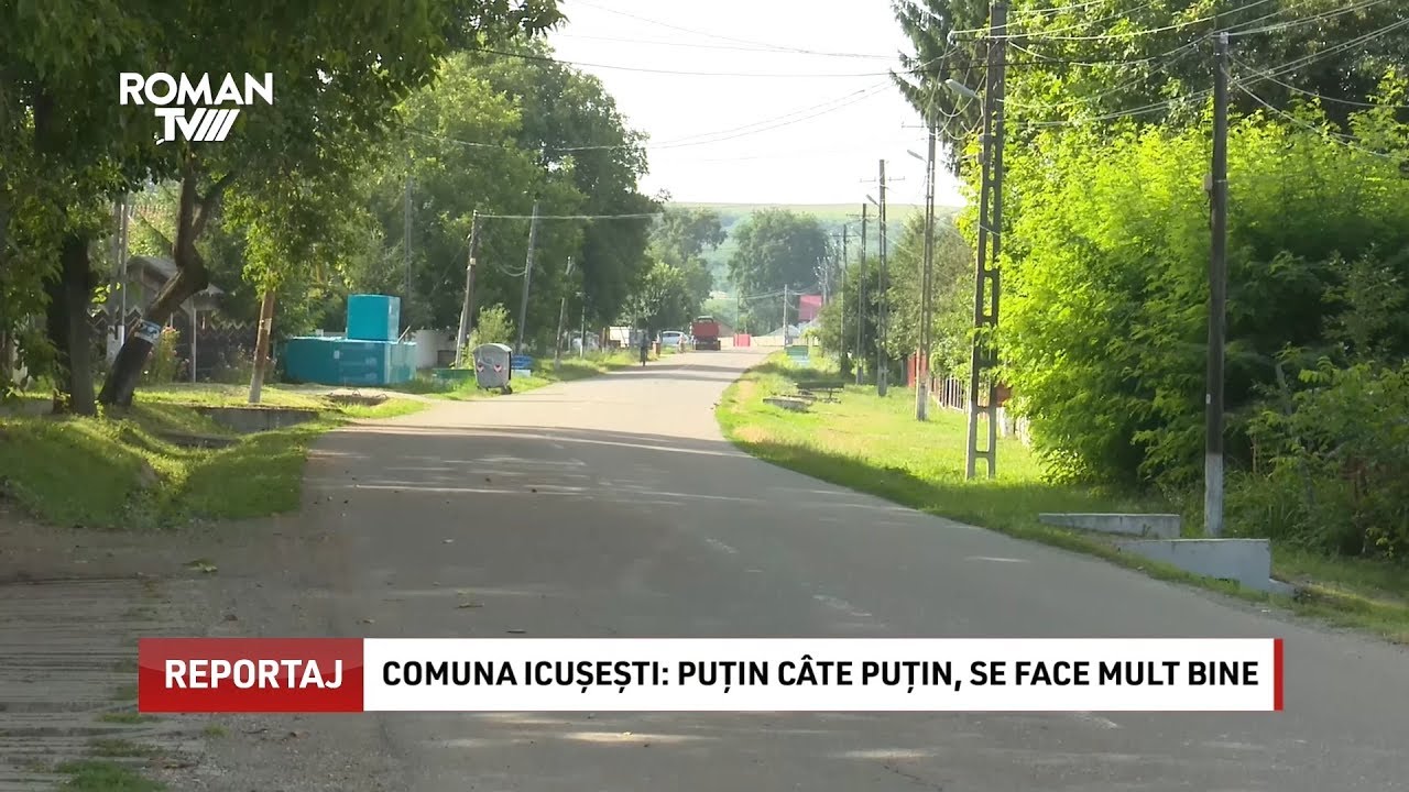 Comuna Icușești: puțin câte puțin, se face mult bine
