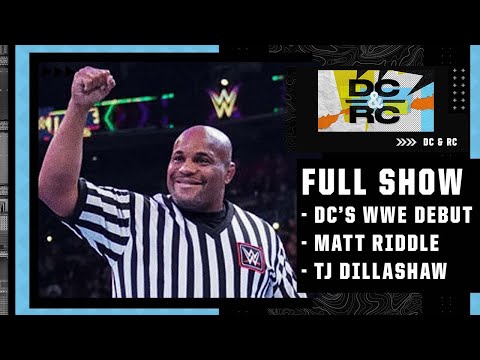 DC’s WWE debut, speaking with Matt Riddle & TJ Dillashaw | DC & RC [FULL SHOW] | ESPN MMA