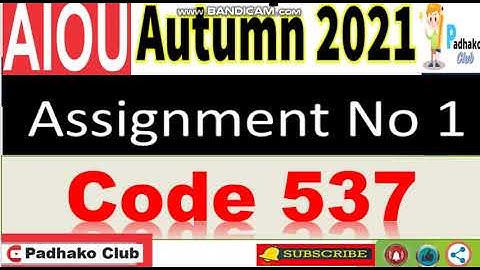 ⏩ AIOU Code 537 Solved Assignment No.1 Autumn 2021 || Level: MSc Pakistan  studies