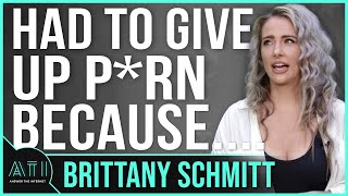 Brittany Schmitt Had To Give Up P**n For This Reason....  Answer The Internet