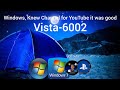 Windows, Knew Channel for YouTube it was good | Windows Animation | Windows Vista