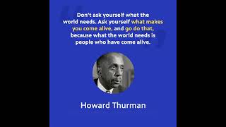 Howard Thurman: Spiritual Leader, Civil Rights Activist #shorts #quotes #blackhistorymonth