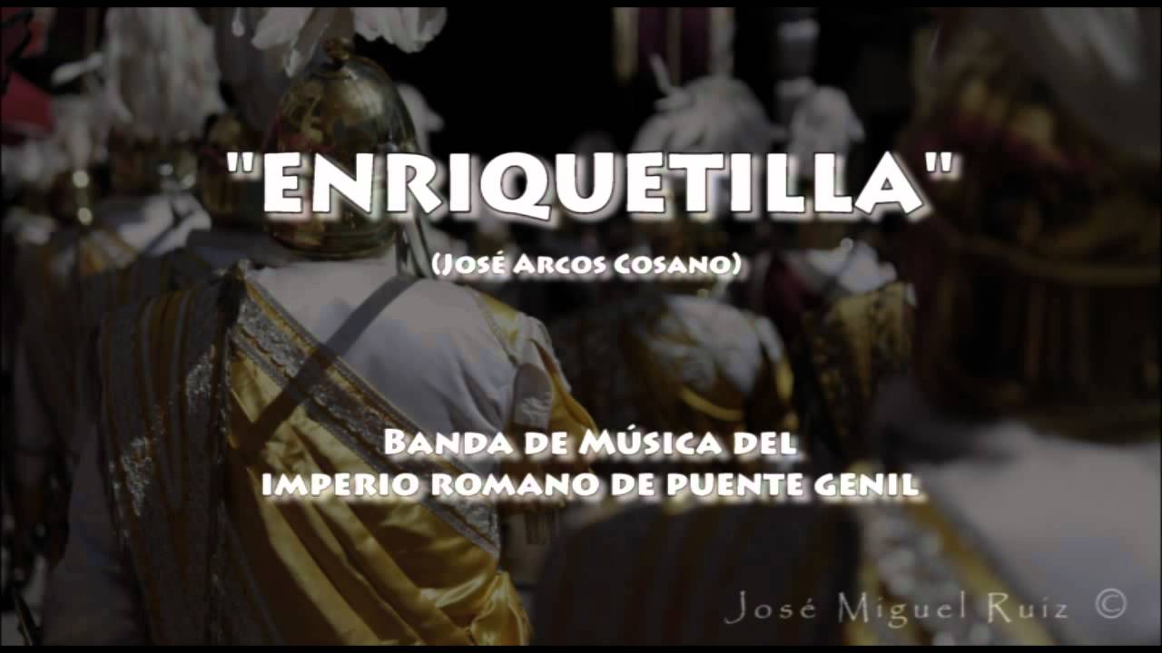 ENRIQUETILLA. Música de la Semana Santa de Puente Genil.