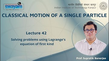 Lecture 42 : Solving problems using Lagrange