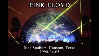 PINK FLOYD - Rice Stadium, Houston, TX 1994-04-05 - Rain Like Hell Full Live Show