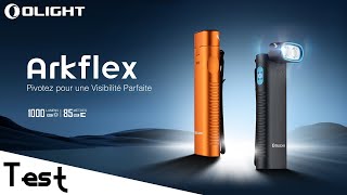 'Test' Cette lampe se plie à vos exigences  'Olight Arkflex'