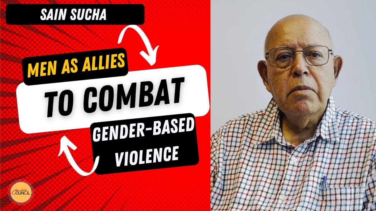 Men as Allies to Combat Gender-based Violence - Sain Sucha