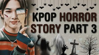KPOP HORROR STORY/SCARY MOMENTS #3 | KPOP MOMENTS