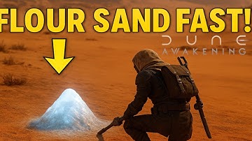 Dune: Awakening Flour Sand Farming Guide – Closest Location Revealed