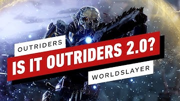 Outriders: Worldslayer Preview - The 2.0 Expansion We