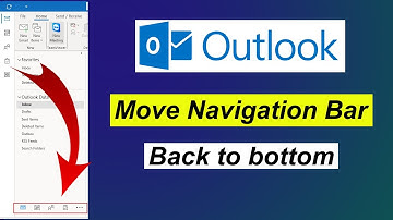 How to Move Back Outlook Navigation Bar | Outlook Tutorials