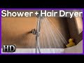 10 hours of shower sounds with a hair dryer hair dryer noise and water sounds